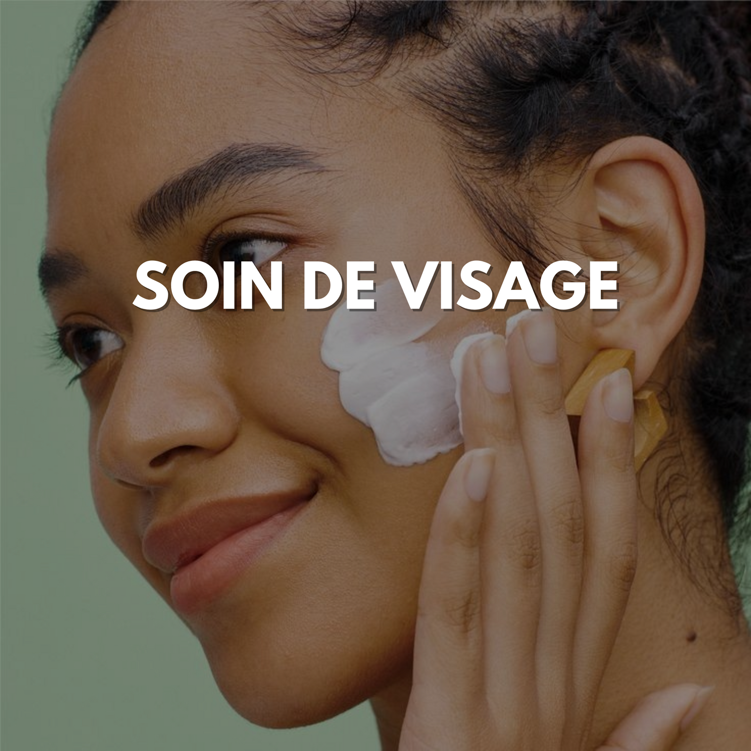 SOIN DE VISAGE